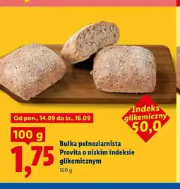 Lidl Bułka pełnoziarnista Provita o niskim indeksie glikemicznym oferta