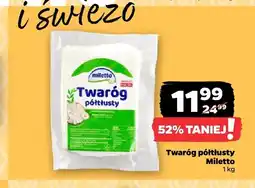 Netto Twaróg półtłusty Miletto oferta