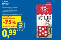 Lidl Mlekovita Mleko UHT 3,2% Twój Kubek oferta