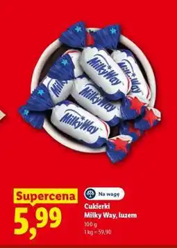 Lidl Cukierki Milky Way, luzem oferta