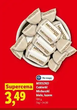 Lidl MIESZKO Cukierki Michałszki białe, luzem oferta