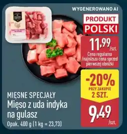 ALDI Mięso z uda indyka na gulasz oferta