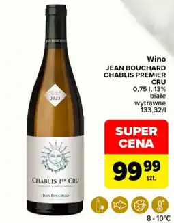 Carrefour Market Wino Jean Bouchard Chablis Premier Cru oferta