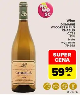 Carrefour Market Wino DOMAINE VOCORET & FILS CHABLIS oferta