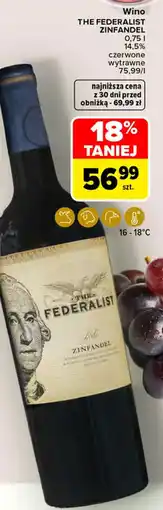 Carrefour Market Wino The Federalist Zinfandel oferta