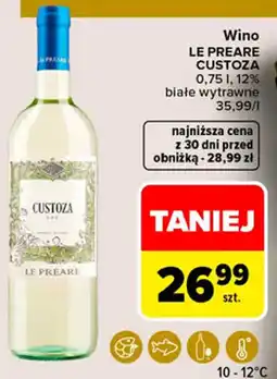 Carrefour Market Wino LE PREARE CUSTOZA oferta