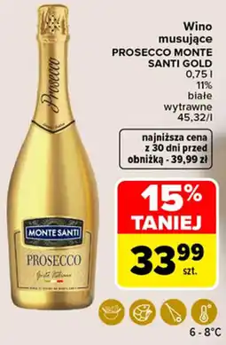 Carrefour Market Wino musujące PROSECCO MONTE SANTI GOLD oferta