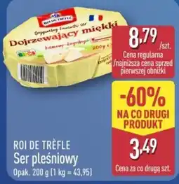ALDI Roi de Trèfle Ser pleśniowy oferta