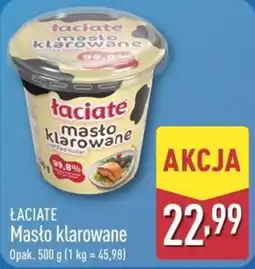 ALDI Łaciate Masło klarowane oferta