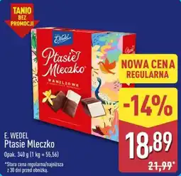 ALDI E. Wedel Ptasie Mleczko oferta