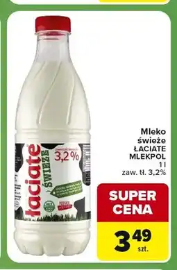 Carrefour Express Mleko świeże Łaciate 3,2% oferta