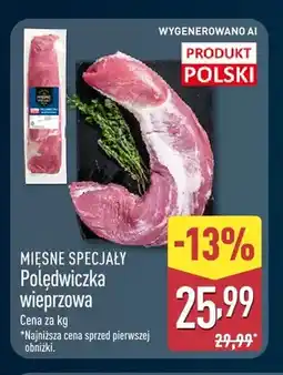 ALDI Polędwiczka wieprzowa Mięsne Specjały oferta