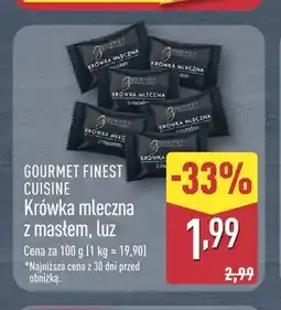 ALDI Krówka mleczna z masłem luzem Gourmet Finest Cuisine oferta