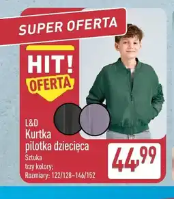 ALDI Kurtka pilotka dziecięca L & D oferta