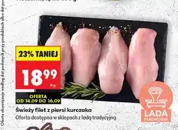 Biedronka Świeży filet z piersi kurczaka oferta