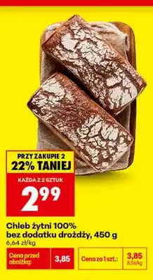 Biedronka Chleb żytni 100% bez dodatku drożdży oferta
