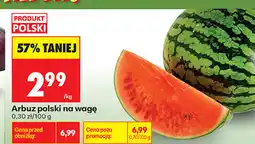Biedronka Arbuz polski na wagę oferta