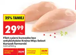 Biedronka Filet z piersi kurczaka bez antybiotyków Kraina Mięs Select Kurczak farmerski oferta