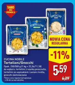 ALDI Tortellini z szynką prosciutto Cucina Nobile oferta