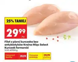 Biedronka Filet z piersi kurczaka bez antybiotyków Kraina Mięs Select Kurczak farmerski oferta