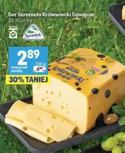Delikatesy Centrum Ser Serenada Królewiecki Szwajcar oferta