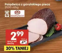 Delikatesy Centrum Polędwica z góralskiego pieca oferta