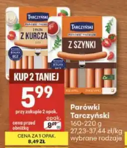Delikatesy Centrum Parówki TARCZYŃSKI oferta