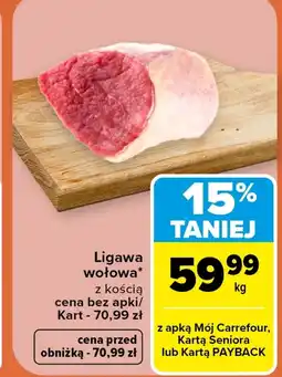 Carrefour Ligawa wołowa Carrefour oferta