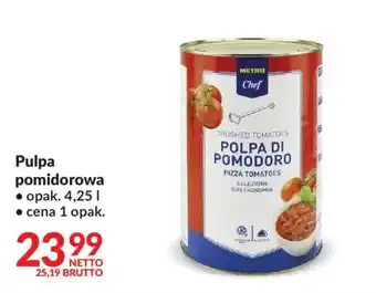Pulpa pomidorowa Metro Chef