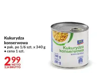 Kukurydza konserwowa aro SUPER SŁODKA