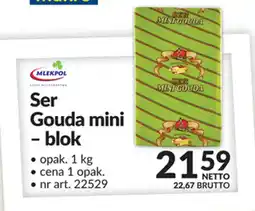 Makro Ser Gouda mini - blok oferta