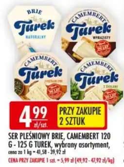 Sklepy Doroty Ser Pleśniowy Brie, Camembert Turek oferta