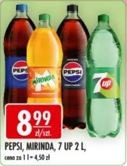 Sklepy Doroty Pepsi, Mirinda, 7 Up 2 L oferta