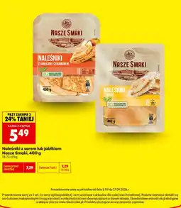 Biedronka Naleśniki Nasze Smaki oferta
