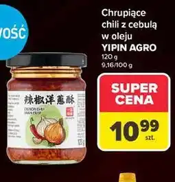 Carrefour Market Chrupiące chili z cebulą w oleju YIPIN AGRO oferta
