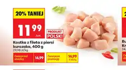 Biedronka Kostka z fileta z piersi kurczaka oferta