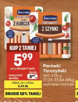 Delikatesy Centrum Parówki z piersi kurczaka Tarczyński oferta