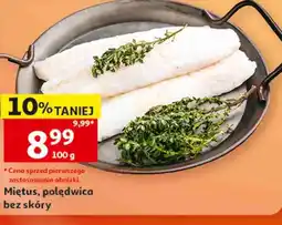 Auchan Miętus, polędwica bez skóry oferta