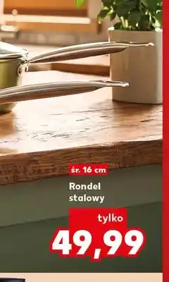 Kaufland Rondel stalowy śr. 16 cm oferta