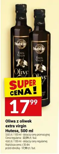 Twój Market Oliwa z oliwek extra virgin Hutesa oferta