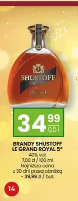Twój Market Brandy Shustoff Le Grand Royal 5 oferta