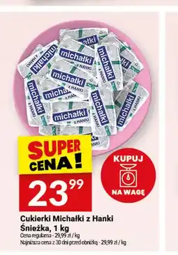 Twój Market Cukierki Michałki z Hanki Śnieżka oferta
