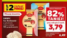 Kaufland Ser Królewski w plastrach Sierpc oferta