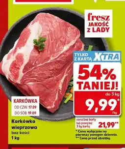 Kaufland Karkówka wieprzowa bez kości Fresz oferta
