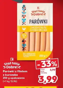 Kaufland Parówki z filetem z kurczaka Stąd takie Dobre! oferta