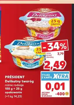 Kaufland Delikatny twaróg Président oferta