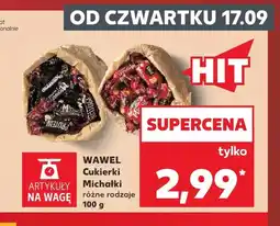 Kaufland Cukierki Michałki Wawel oferta