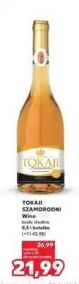 Kaufland TOKAJI SZAMORODNI oferta
