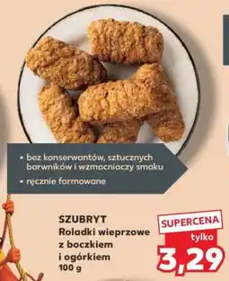 Kaufland SZUBRYT Roladki wieprzowe z boczkiem i ogórkiem 100 g oferta