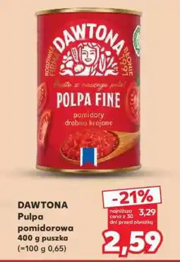 Kaufland DAWTONA Pulpa pomidorowa oferta